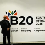 SOUTH AFRICA SETS A GLOBAL ECONOMIC AGENDA WITH B20 AND G20 INITIATIVES